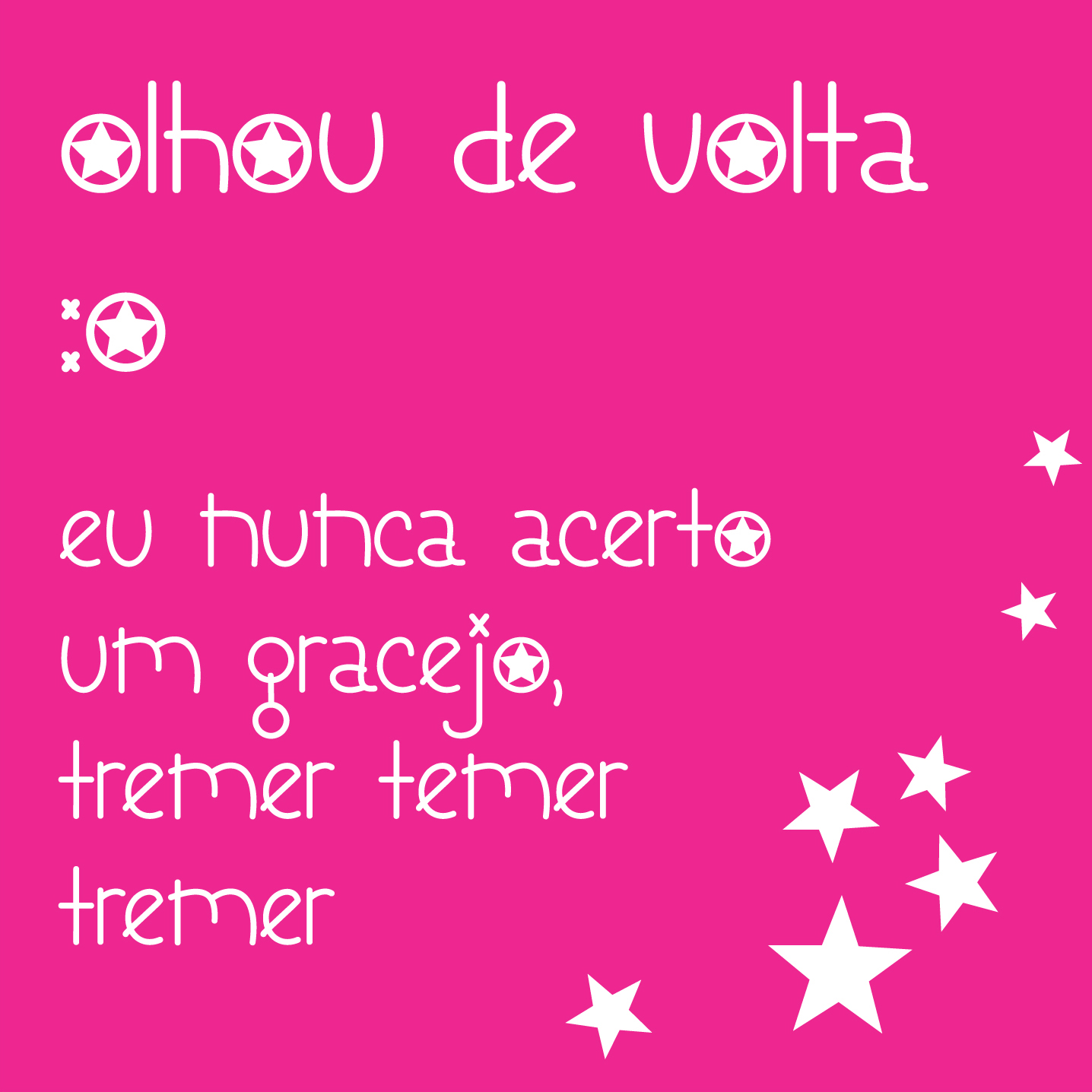 de volta ao começo, fazer de novo!